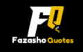 Fazasho Quotes